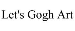 LET'S GOGH ART trademark