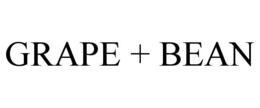 GRAPE + BEAN trademark