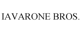 IAVARONE BROS. trademark