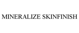 MINERALIZE SKINFINISH trademark