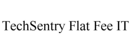 TECHSENTRY FLAT FEE IT trademark