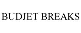 BUDJET BREAKS trademark