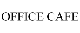 OFFICE CAFE trademark