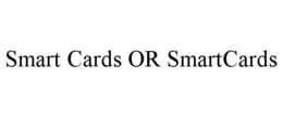SMART CARDS OR SMARTCARDS trademark
