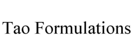 TAO FORMULATIONS trademark