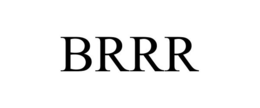 BRRR trademark