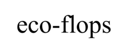 ECO-FLOPS trademark