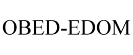 BLESSING OF OBED-EDOM trademark