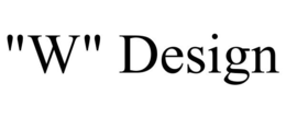 "W" DESIGN trademark