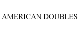 AMERICAN DOUBLES trademark
