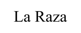 LA RAZA trademark
