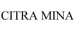 CITRA MINA trademark