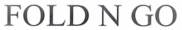 FOLD-N-GO trademark