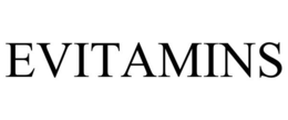 EVITAMINS trademark