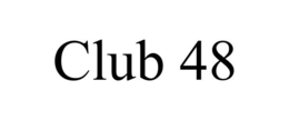 CLUB 48 trademark
