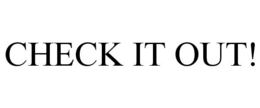CHECK IT OUT! trademark
