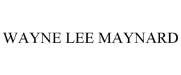 WAYNE LEE MAYNARD trademark