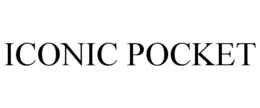 ICONIC POCKET trademark