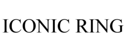 ICONIC RING trademark