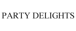 PARTY DELIGHTS trademark