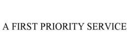 A FIRST PRIORITY SERVICE trademark