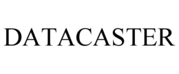 DATACASTER trademark