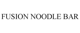 FUSION NOODLE BAR trademark