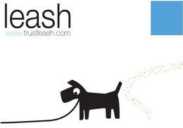 LEASH, WWW.TRUSTLEASH.COM trademark