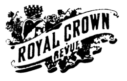 ROYAL CROWN REVUE trademark