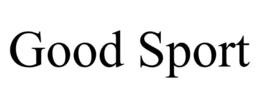 GOOD SPORT trademark