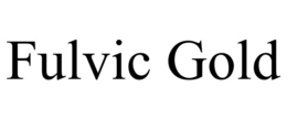 FULVIC GOLD trademark