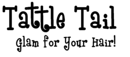 TATTLE TAIL GLAM FOR YOUR HAIR! trademark