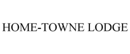 HOME-TOWNE LODGE trademark