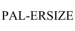 PAL-ERSIZE trademark
