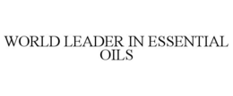 WORLD LEADER IN ESSENTIAL OILS trademark