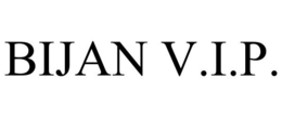 BIJAN V.I.P. trademark