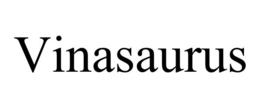VINASAURUS trademark