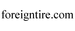 FOREIGNTIRE.COM trademark