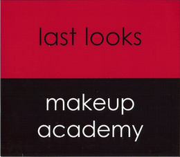 LAST LOOKS MAKEUP ACADEMY trademark