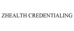 ZHEALTH CREDENTIALING trademark