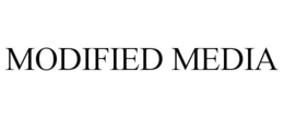 MODIFIED MEDIA trademark