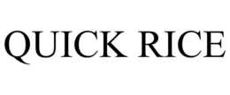 QUICK RICE trademark