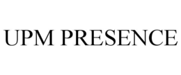UPM PRESENCE trademark
