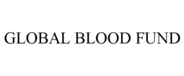 GLOBAL BLOOD FUND trademark
