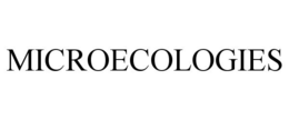 MICROECOLOGIES trademark