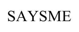 SAYSME trademark