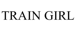 TRAIN GIRL trademark