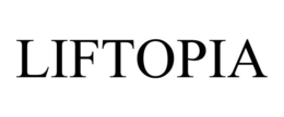 LIFTOPIA trademark