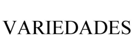 VARIEDADES trademark