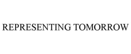 REPRESENTING TOMORROW trademark